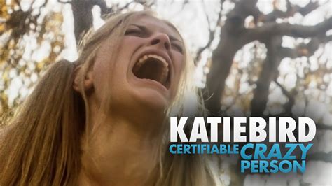 KatieBird *Certifiable Crazy Person (2005) film online,Justin Paul Ritter,Helene Udy,Taylor M. Dooley,Nicole Jarvis,Todd Gordon